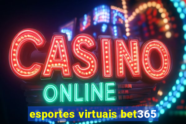 esportes virtuais bet365